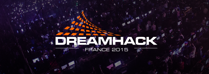 DreamHack France 2015