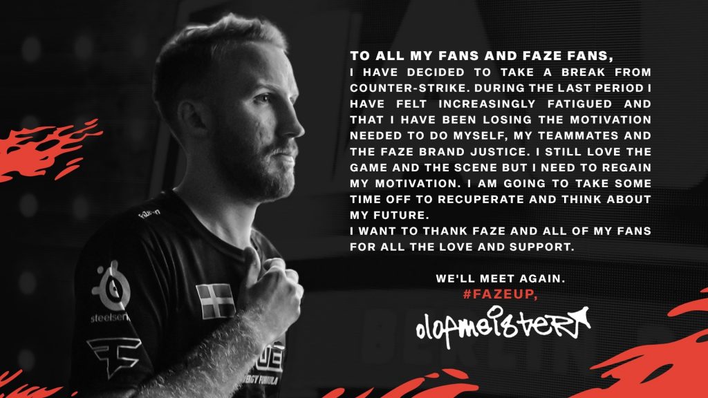 Olofmeister решил взять перерыв